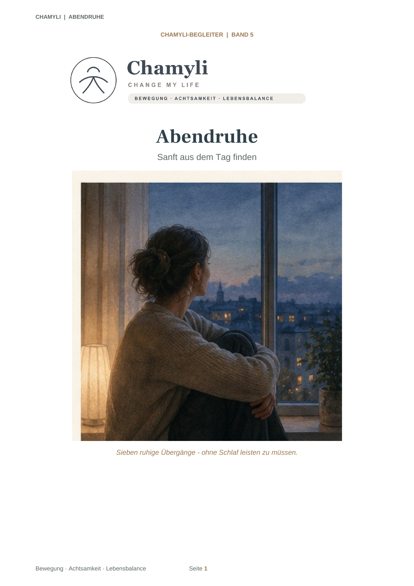 Abendruhe – Sanft aus dem Tag finden
